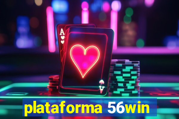 plataforma 56win